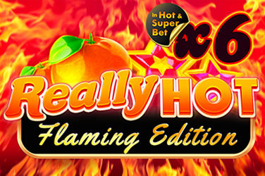 Really Hot Flaming Edition