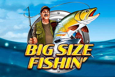 Big Size Fishin