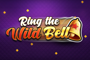 Ring the Wild Bell