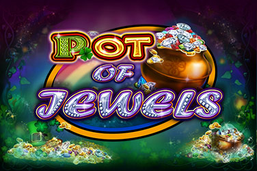 Pot of Jewels