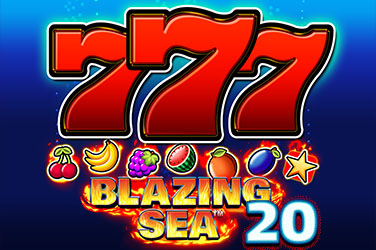 Blazing Sea 20 ™