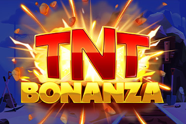 TNT Bonanza