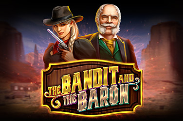 The Bandit and the Baron